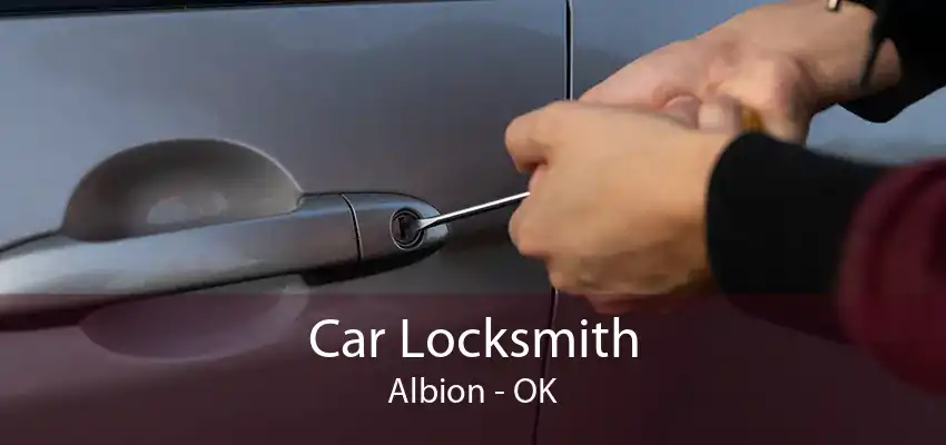 Car Locksmith Albion - OK