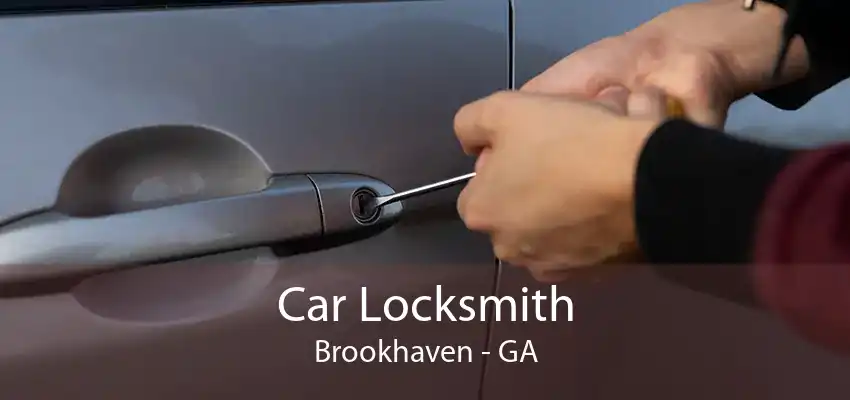 Car Locksmith Brookhaven - GA