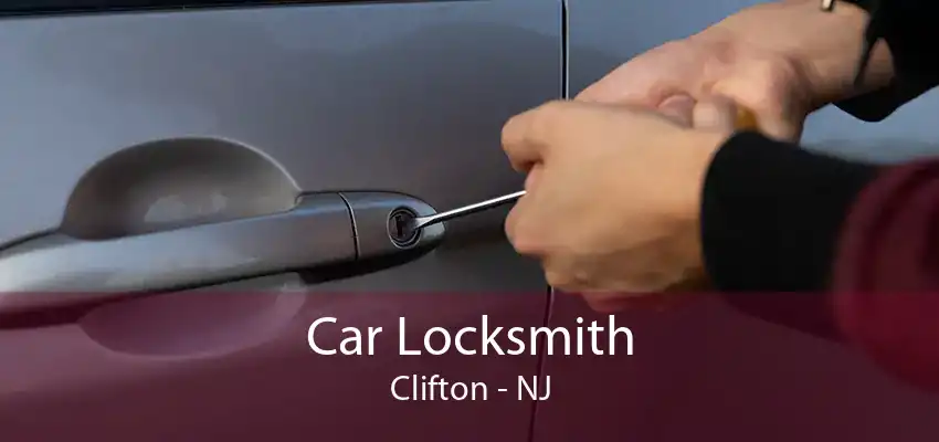 Car Locksmith Clifton - NJ
