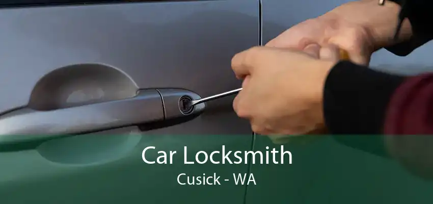 Car Locksmith Cusick - WA