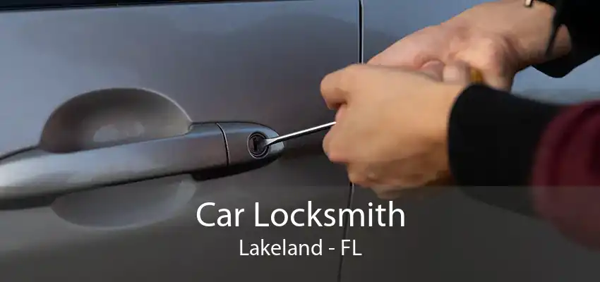 Car Locksmith Lakeland - FL