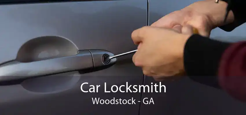 Car Locksmith Woodstock - GA