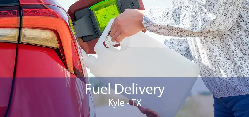 Fuel Delivery Kyle - TX