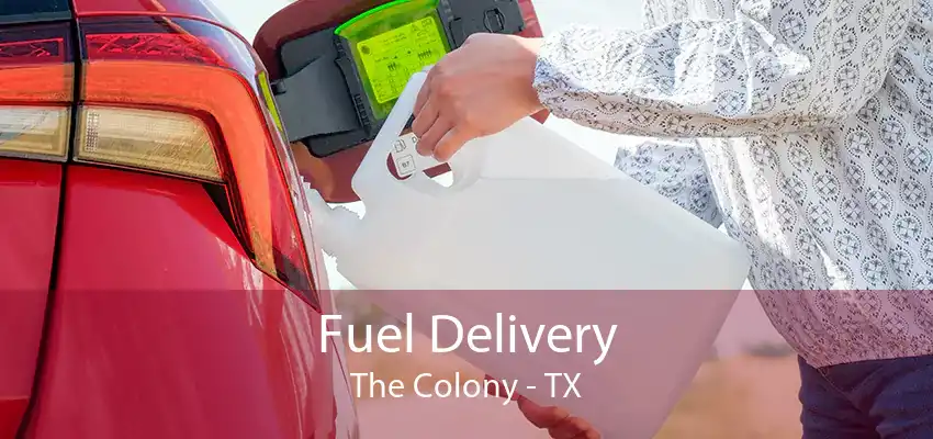 Fuel Delivery The Colony - TX