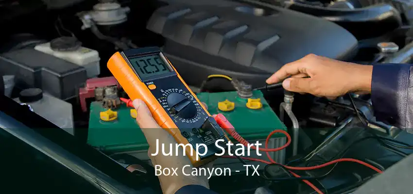 Jump Start Box Canyon - TX