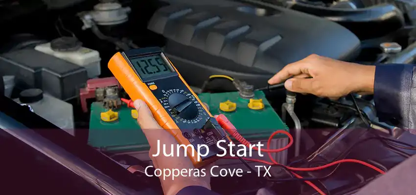 Jump Start Copperas Cove - TX