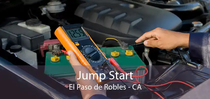 Jump Start El Paso de Robles - CA
