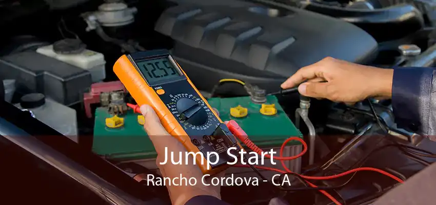 Jump Start Rancho Cordova - CA
