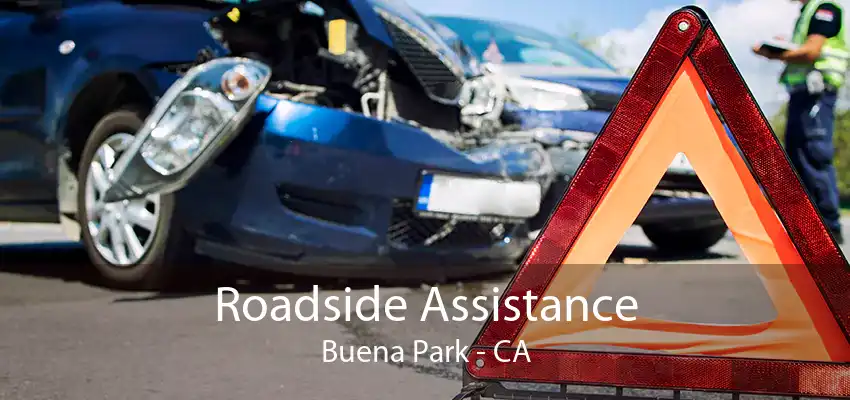 Roadside Assistance Buena Park - CA