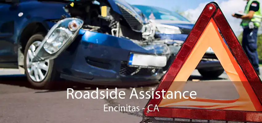 Roadside Assistance Encinitas - CA