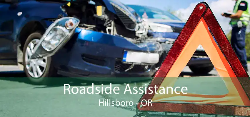 Roadside Assistance Hillsboro - OR