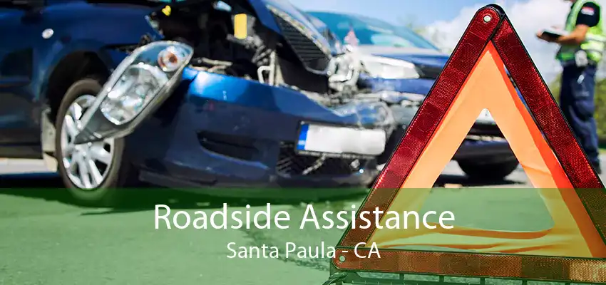Roadside Assistance Santa Paula - CA