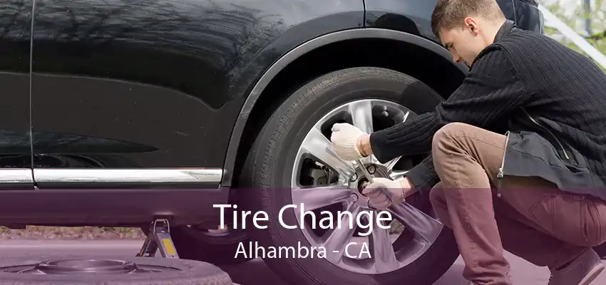 Tire Change Alhambra - CA