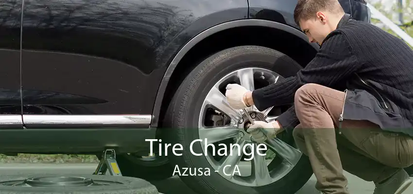 Tire Change Azusa - CA