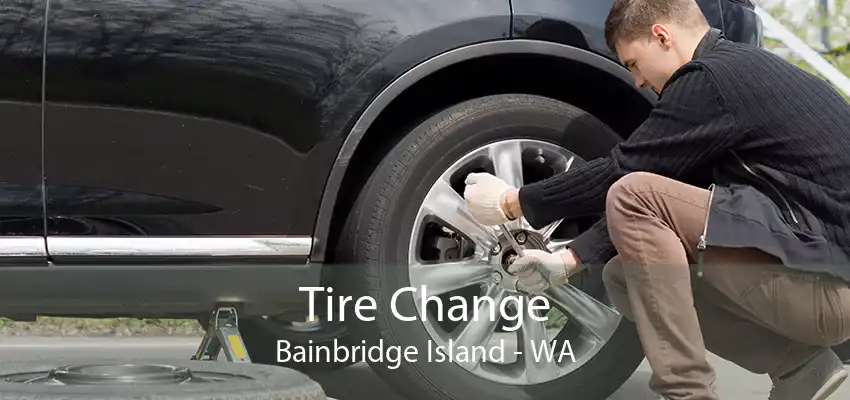 Tire Change Bainbridge Island - WA