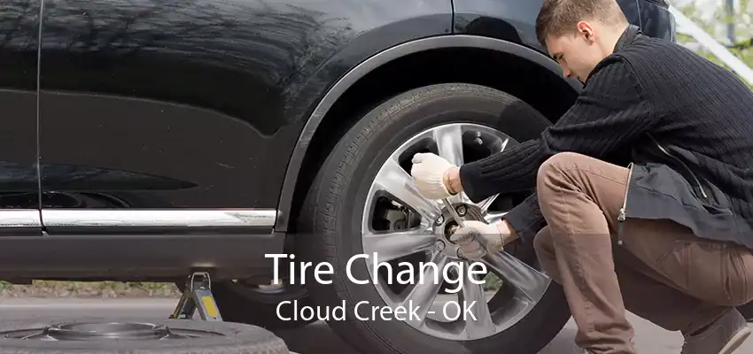 Tire Change Cloud Creek - OK