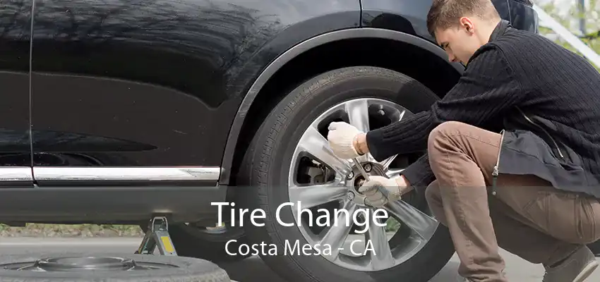 Tire Change Costa Mesa - CA