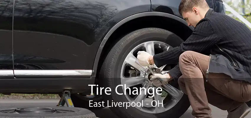 Tire Change East Liverpool - OH