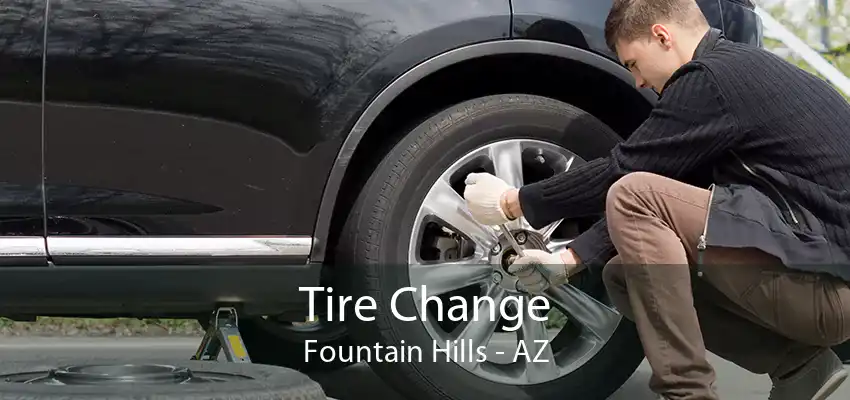 Tire Change Fountain Hills - AZ