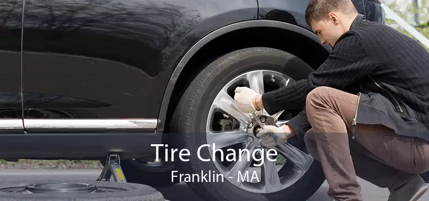 Tire Change Franklin - MA