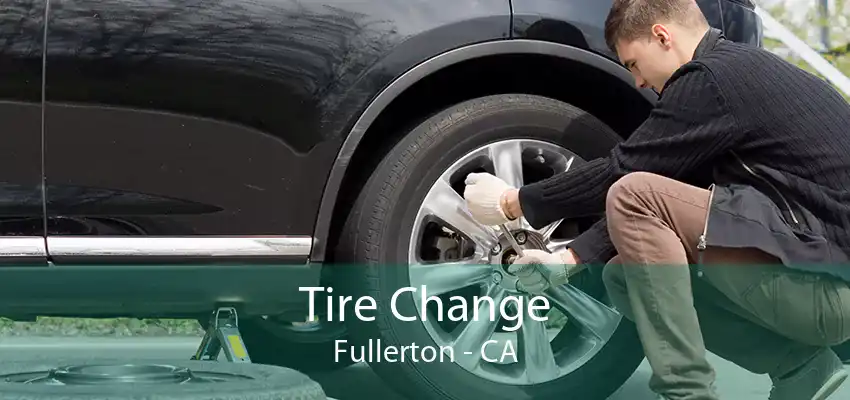 Tire Change Fullerton - CA