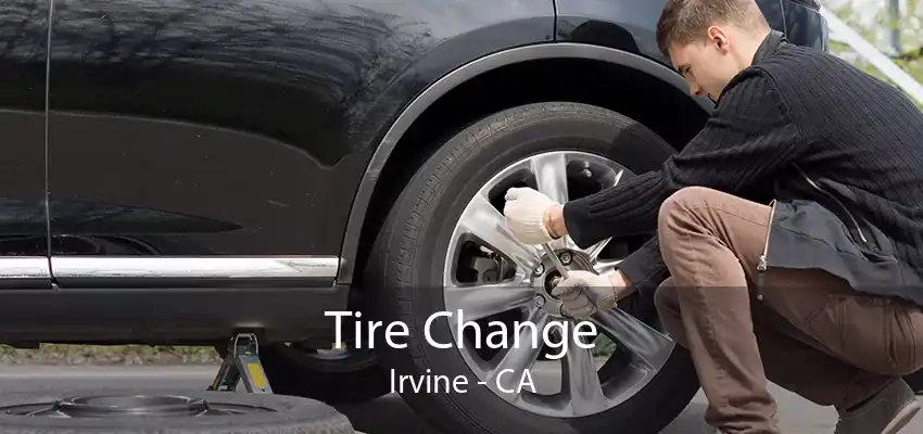 Tire Change Irvine - CA