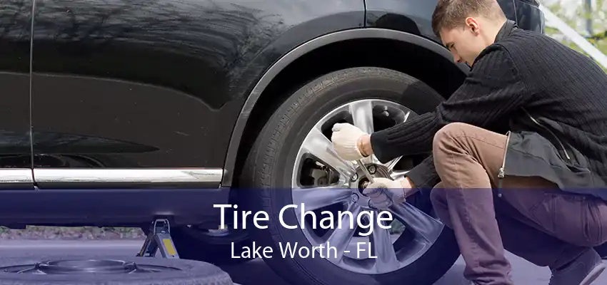 Tire Change Lake Worth - FL