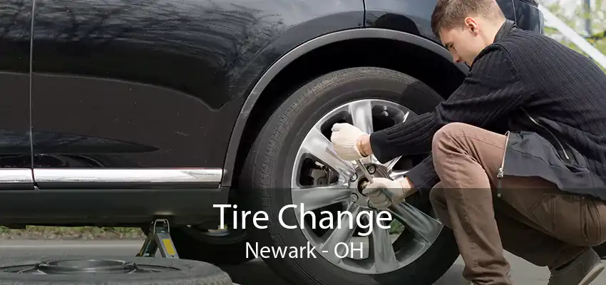 Tire Change Newark - OH