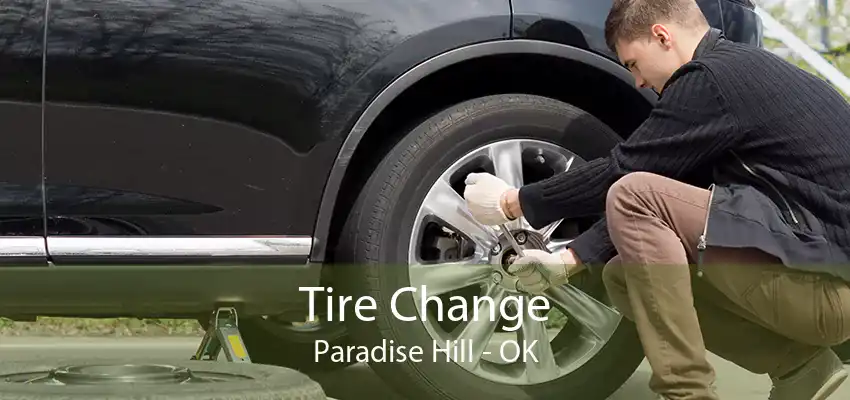 Tire Change Paradise Hill - OK