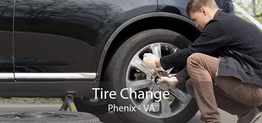 Tire Change Phenix - VA