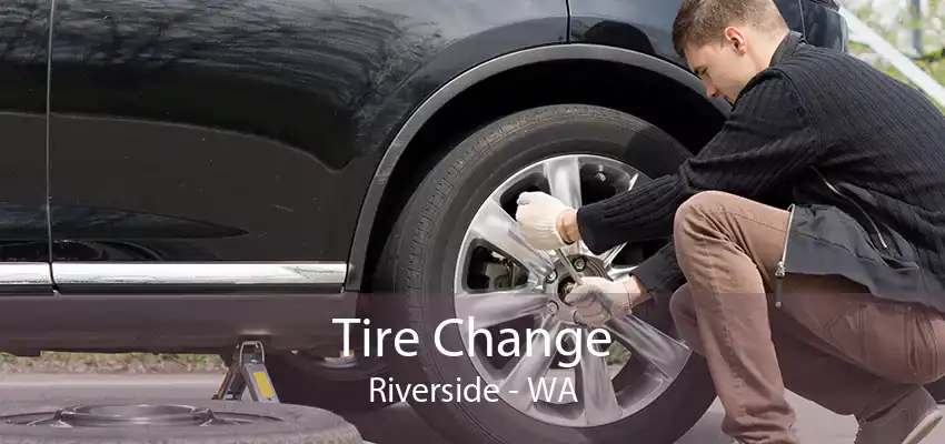 Tire Change Riverside - WA