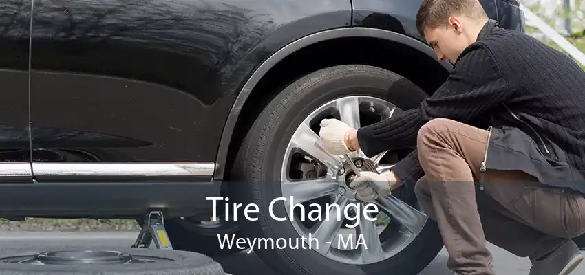 Tire Change Weymouth - MA