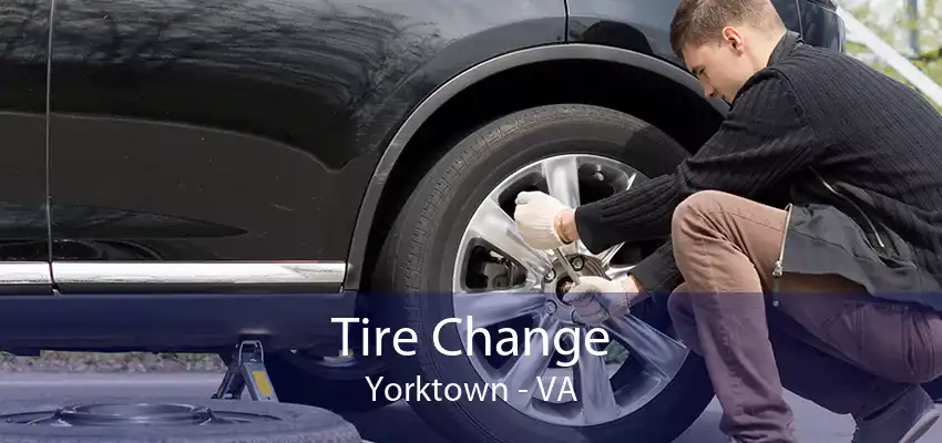 Tire Change Yorktown - VA