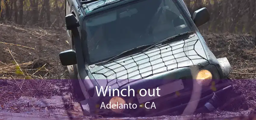 Winch out Adelanto - CA