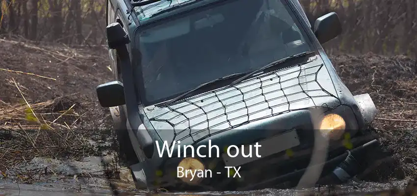 Winch out Bryan - TX