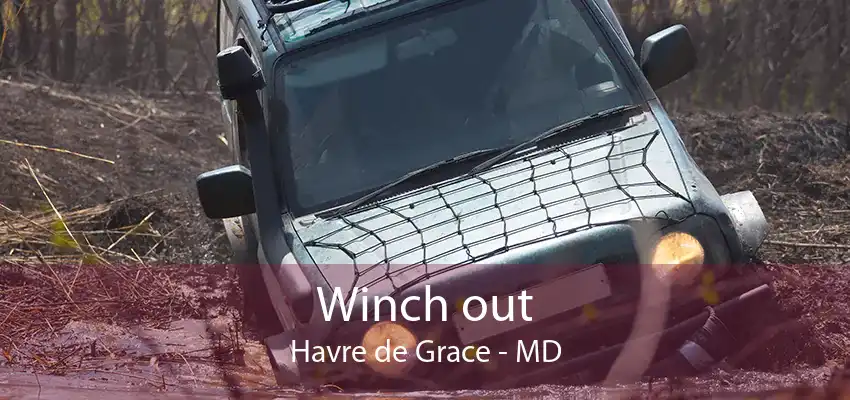 Winch out Havre de Grace - MD