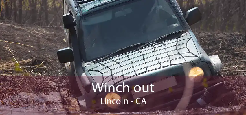 Winch out Lincoln - CA