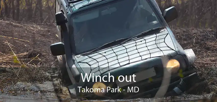 Winch out Takoma Park - MD